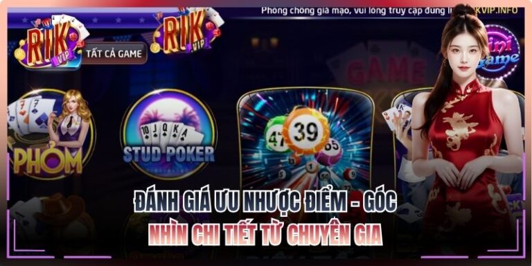 Đánh Giá Ưu Nhược Điểm