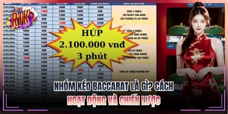 Nhóm Kéo Baccarat Là Gì